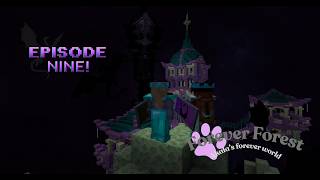 Forever World | Episode 9 - Now With a Friend