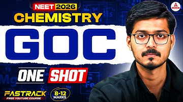 NEET 2026 Chemistry: General Organic Chemistry (GOC) in ONE SHOT | Class 11th by Hemant Sir