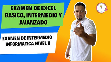 Como resolver un Examen de Informatica Nivel II Excel Intermedio Medio Cap 10 #sepamosexcelcurso