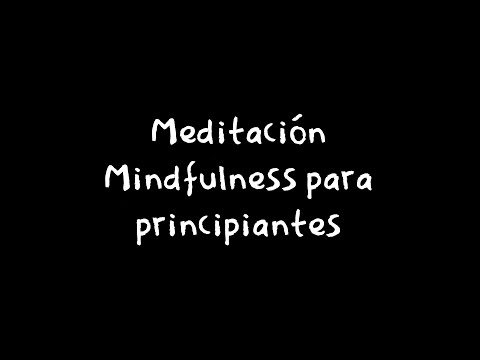 Meditación Mindfulness para principiantes. Clínica La Fournière