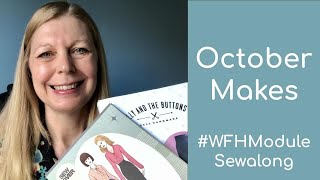October Makes || Work From Home Module Update