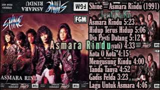 Shine - Asmara Rindu