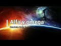 Alfa y Omega (Letra) - Cuarteto Bethel