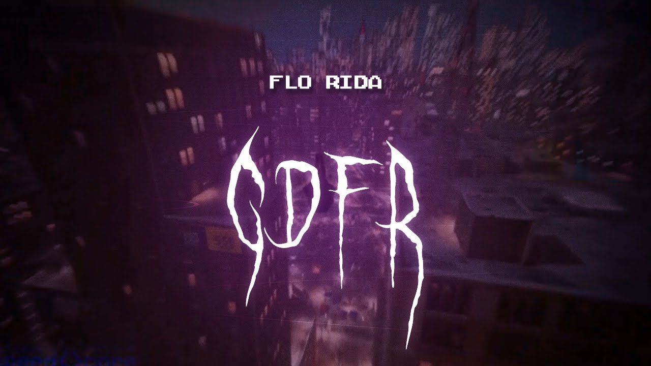 flo rida - GDFR [ sped up ] lyrics - YouTube