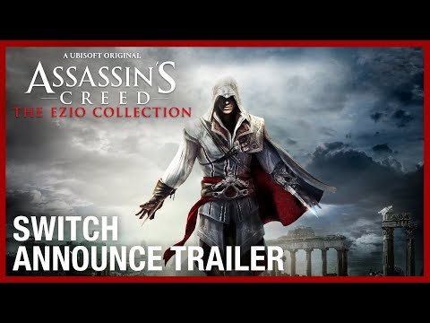 Assassin's Creed: The Ezio Collection - Switch Announce Trailer | Ubisoft [NA]