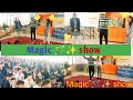 Smart jaadugar magic show  magic show in my school  saraswati shishu vidya mandir 