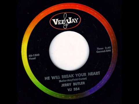 Jerry Butler - He Will Break Your Heart