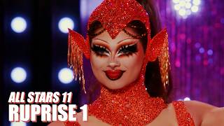 All Stars 11| RUPRISE 1 - YOU ALREADY KNOW!