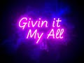 NIK-Givin it My All (Official Audio)