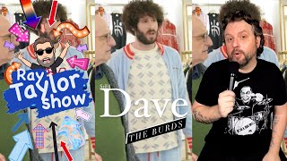 Dave S2E8 The Burds - Episode Recap - Ray Taylor Show