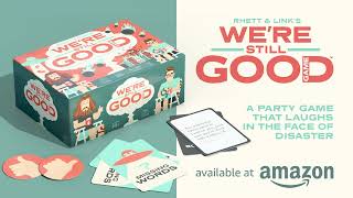 Rhett & Link, We’re Still Good Party Card Game