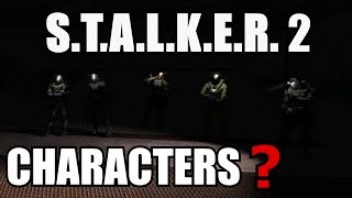 S.T.A.L.K.E.R. 2 : Ten Characters That Could Come Back