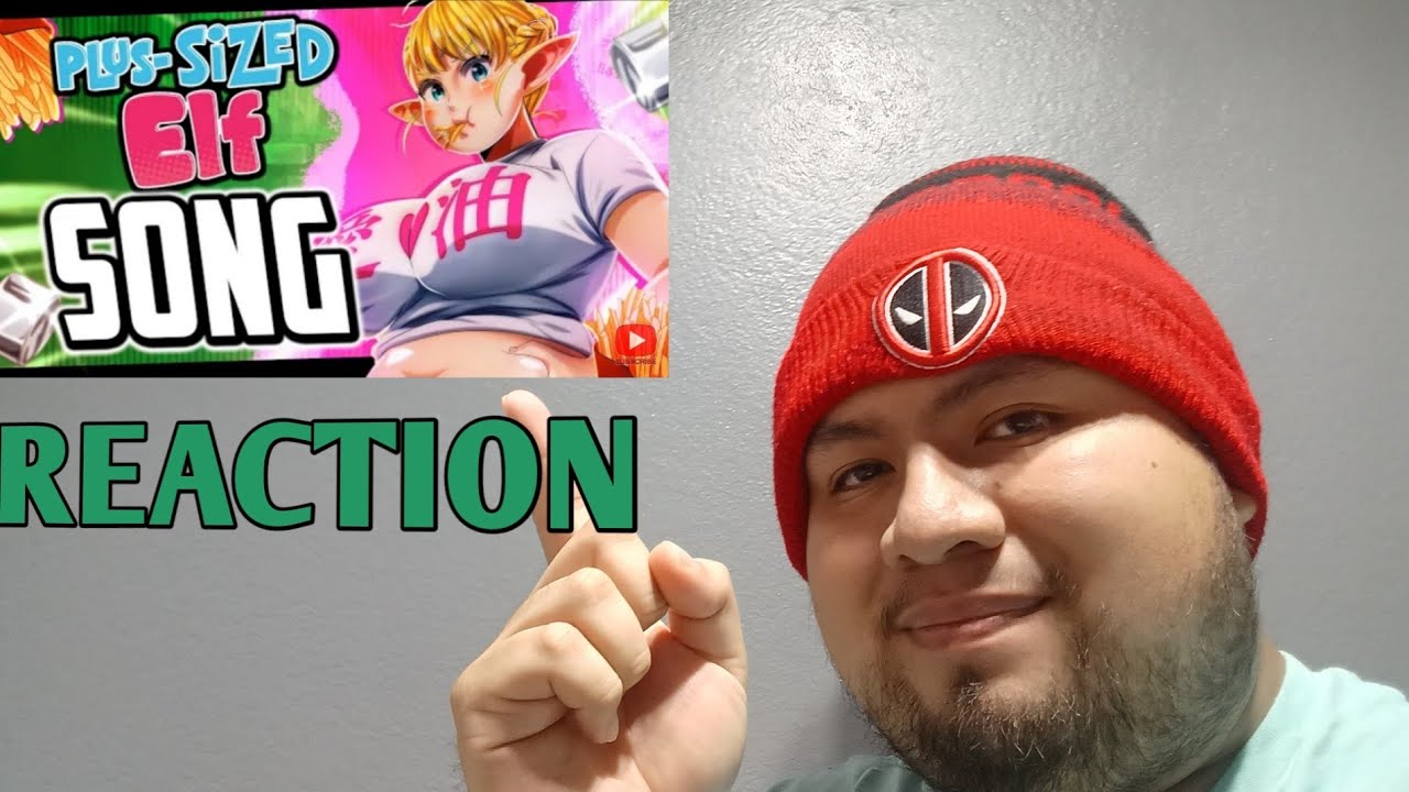 Elf Rapping Fast React to plus sized elf rap song