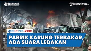 Warga Sekitar Pabrik Karung di Depok Dengar Ledakan Sebelum Kebakaran