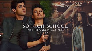 [Collab] Multifandom Couples | So High School