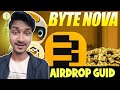 ByteNova Airdrop Bangla || Full Guide step by step || Byte Nova Free Airdrop 2025
