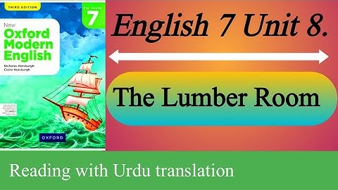 The Lumber Room Class 7 | The Lumber Room Class 7 Translation