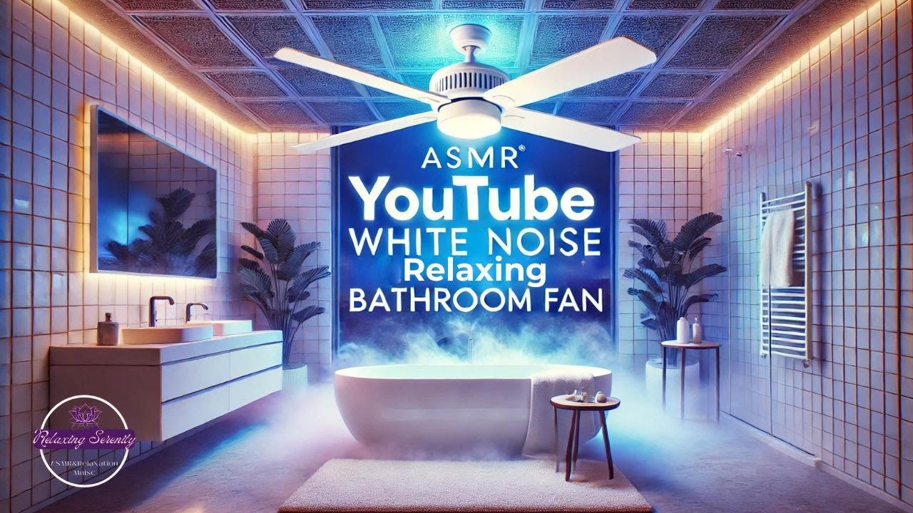 ASMR White Noise Relaxing Bathroom Fan. - YouTube