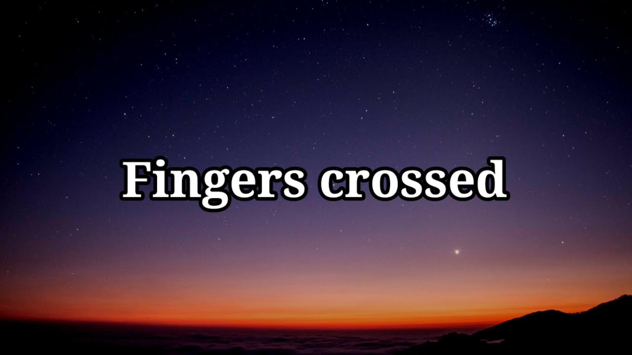 Lauren Spencer Smith Fingers Crossed (Lyrics) YouTube
