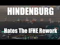 Hindenburg Hates The IFHE Rework