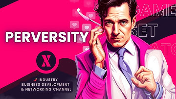 Perversity X Channel Trailer 2024
