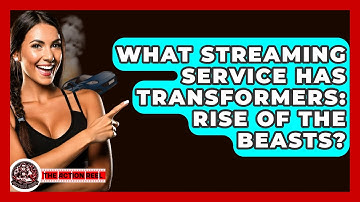 What Streaming Service Has Transformers: Rise Of The Beasts? - The Action Reel
