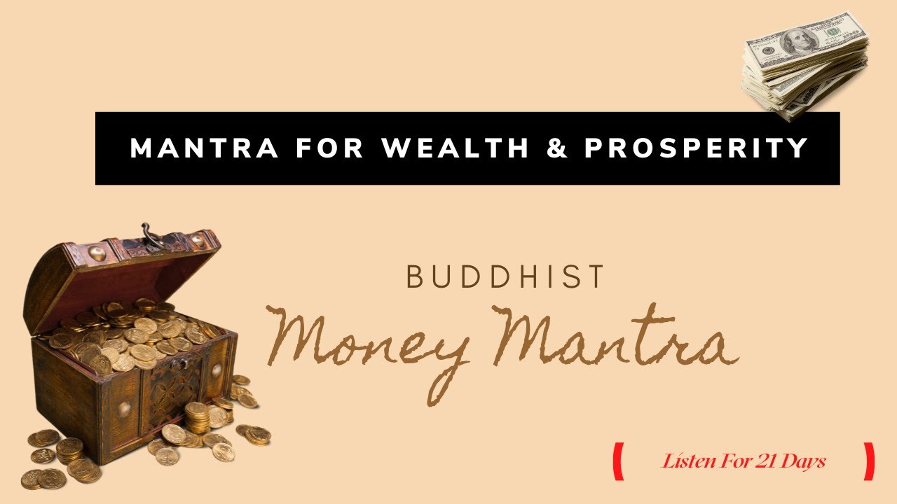 Buddhist MONEY Mantra  Listen For 21 Days For Wealth  Prosperity  Om Vasudhare Svaha 108 Times