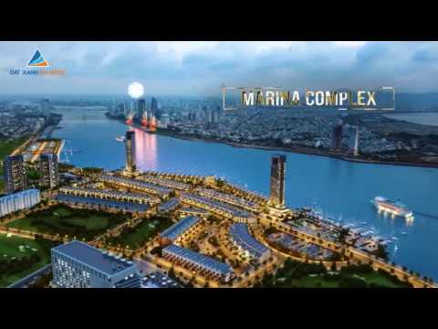 Dự án Marina Complex Bến Du Thuyền Sông Hàn Đà Nẵng LH: 0888.964.264