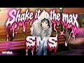 DJ SHAKE IT TO THE MAX X SMS | VIRAL TIKTOK TERBARU 2026