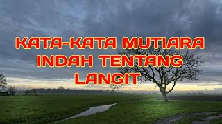 Kata-kata mutiara indah tentang langit