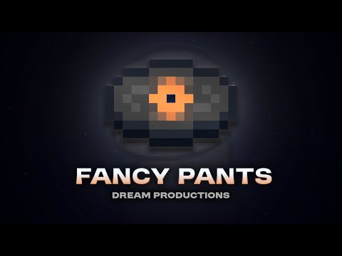 Fancy Pants - Dream Productions