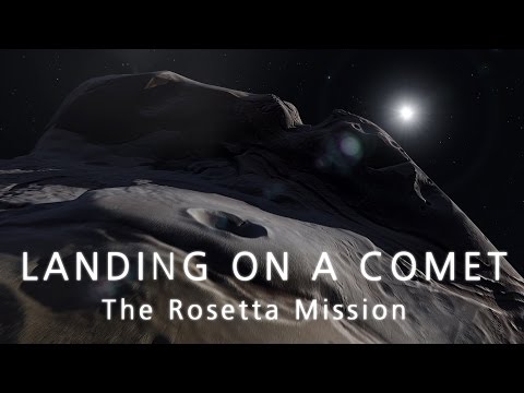 LANDING ON A COMET - The Rosetta Mission