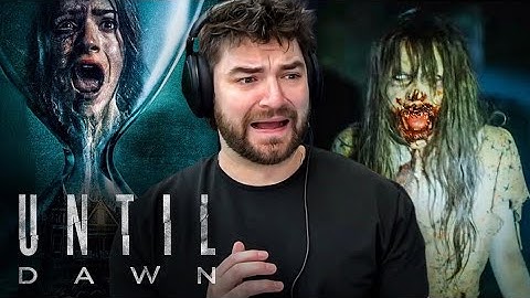 The *UNTIL DAWN* Movie is ABSOLUTELY WILD…