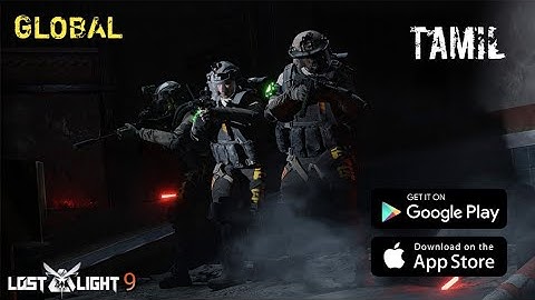 Lost Light - Global Version Gameplay  (Android,iOS)