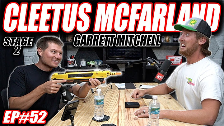 Cleetus Mcfarland : Mullet Kicked Out of Classes, Leroy Haters, 2JZ | Cooper Bogetti Podcast EP52