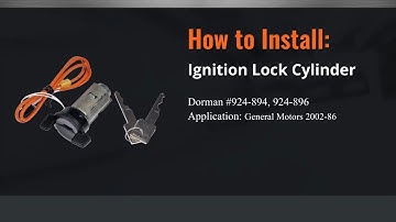 GM Ignition Lock Cylinder Installation by Dorman Products