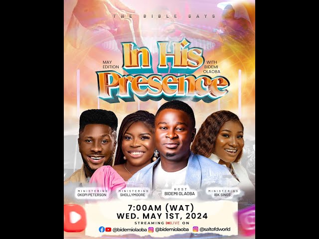 IN HIS PRESENCE MAY EDITION - 01-05-2024 class=