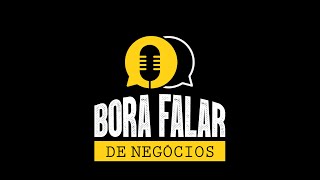 ALBINO FERRACINI, REFRIGERANTES GAROTO/VIVA FELIZ- BORA FALAR DE NEGÓCIOS #004