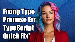 Fixing Type 'Promisestring[]' Not Assignable to Type 'string[]' Error in TypeScript