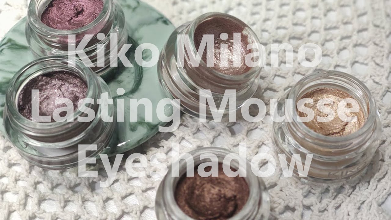 Kiko Lasting Mousse Eyeshadow Review TheVerdictIs CarolCosmos YouTube