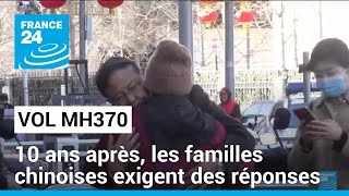 Vol MH370 : 10 ans après, les familles chinoises exigent des réponses • FRANCE 24