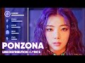 PURPLE KISS - Ponzona (Line Distribution + Lyrics Color Coded) PATREON REQUESTED
