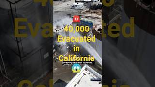 40,000 Evacuated in California After Dangerous Chemical Leak 😱#BreakingNews #California #Emergency
