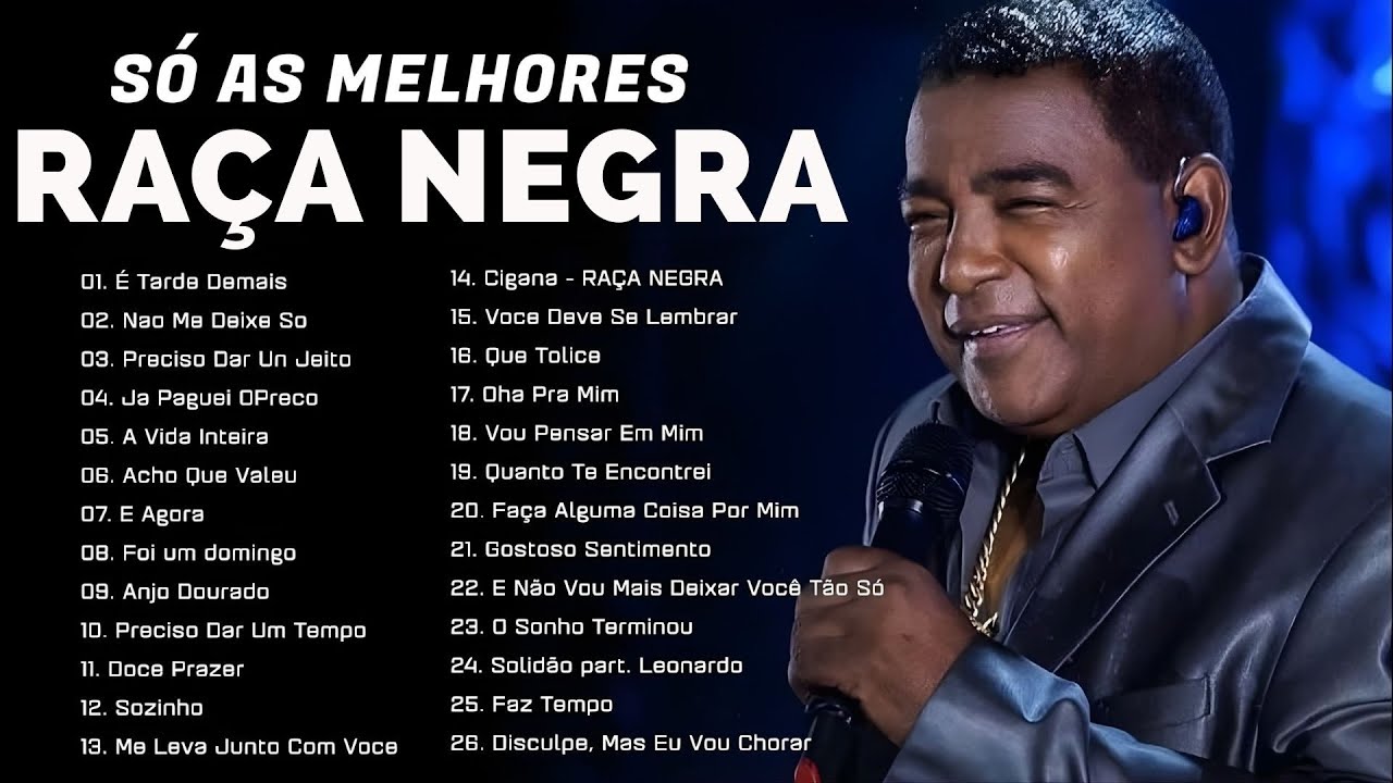 RAÇA NEGRA 🎶 Só as Antigas | As Melhores Músicas de Raça Negra 2026