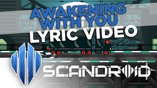 Scandroid - Awakening With You (Official Lyric Video) chords