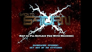 Back to Saturn X E1 - Map 13: I