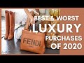 BEST AND WORST LUXURY PURCHASES OF 2020 | TOP LUXURY BUYS OF 2020