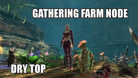 Guild Wars 2 Daily Dry Top Forager Achievement | Mixed Farm Node