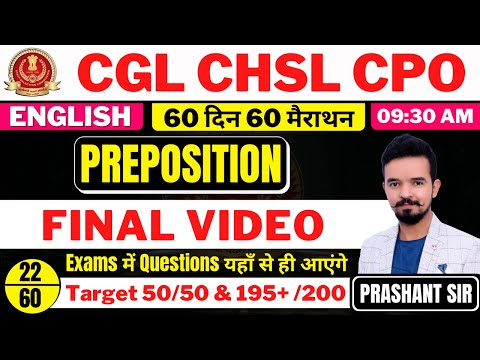Day 22 || SSC CGL CHSL CPO || PREPOSITION || FINAL VIDEO || BY Prashant Sir ||