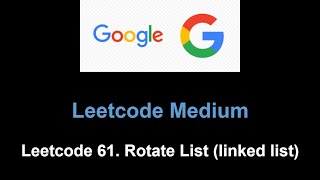 Leetcode 61. Rotate List (linked list)